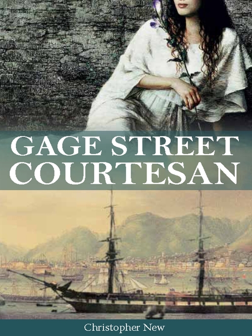 Title details for Gage Street Courtesan by Christopher New - Available